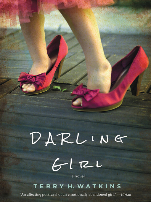 Title details for Darling Girl by Terry H. Watkins - Available